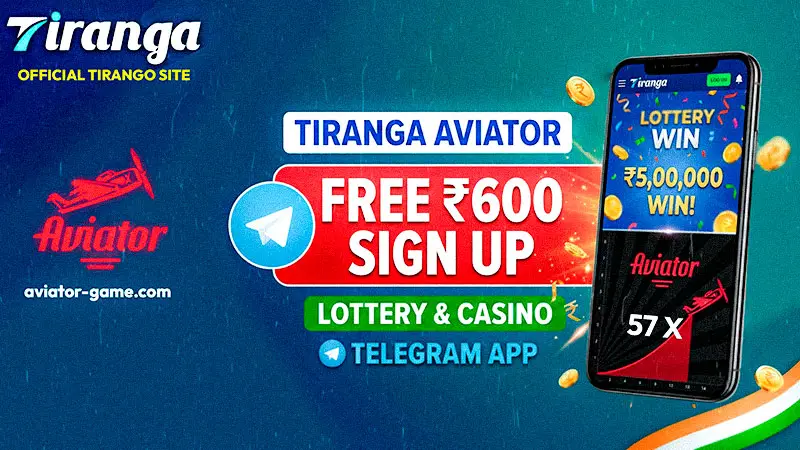 Tiranga Games Aviator Lottery App Download: Get Free ₹600 Sign Up Bonus Code & Predictions